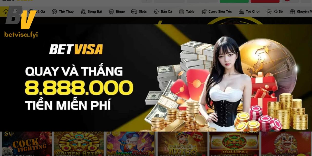 chuong-trinh-vong-quay-mien-phi-nhan-thuong-gia-tri-tai-betvisa-app